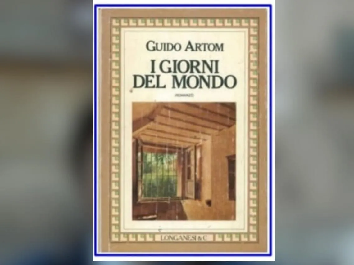 Un omaggio a "I giorni del mondo" in occasione dei 45 anni del romanzo di Guido Artom